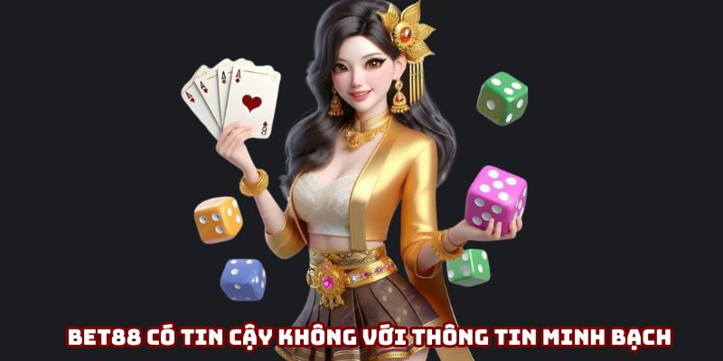 BET88 có tin cậy không Bet88 cam kết thông tin hội viên được luôn bảo mật